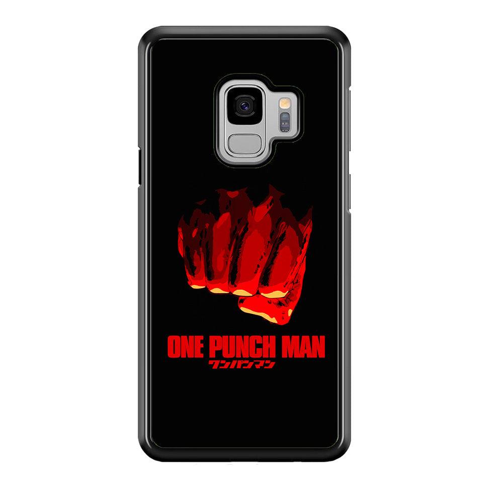 One Punch Man Saitama Fist Samsung Galaxy S9 Case-Rubber / Black (2D Case)-Xtracase